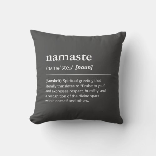 Namaste Definition Black And White Yoga Decor Throw Pillow
