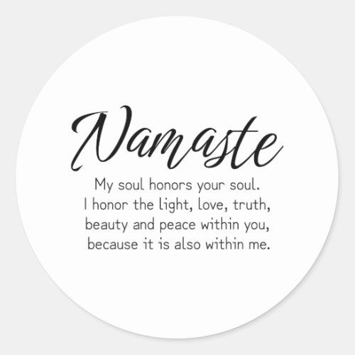 Namaste definition Zen Yoga Inspirational Classic Round Sticker