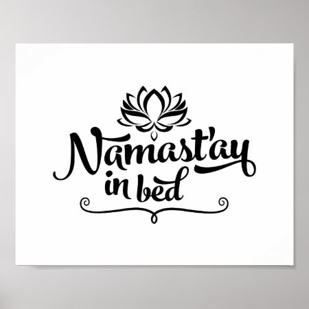 Namaste Funny Quote Customizable Poster