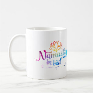 Namaste Funny Quote Mug