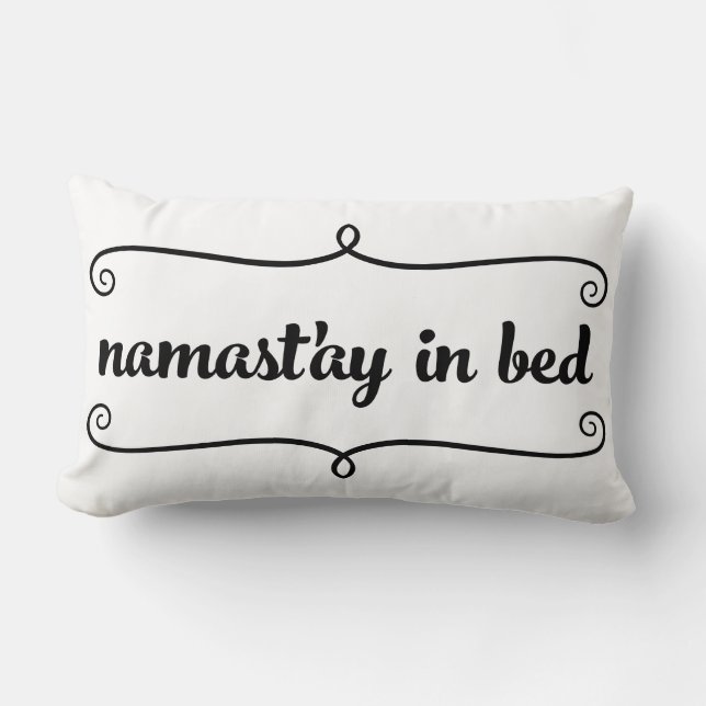 Namaste Funny Quote Pillow (Front)