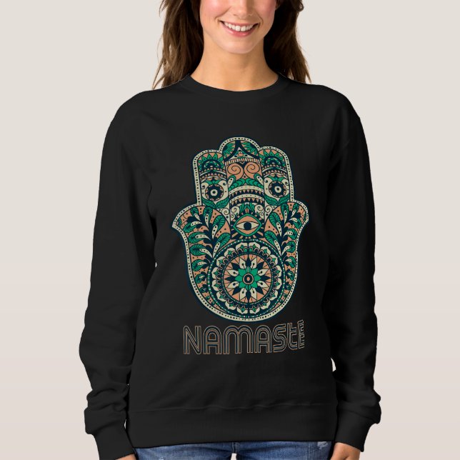 Namaste Hamsa Hand Yoga Hinduism Fatima Arabic Sweatshirt (Front)
