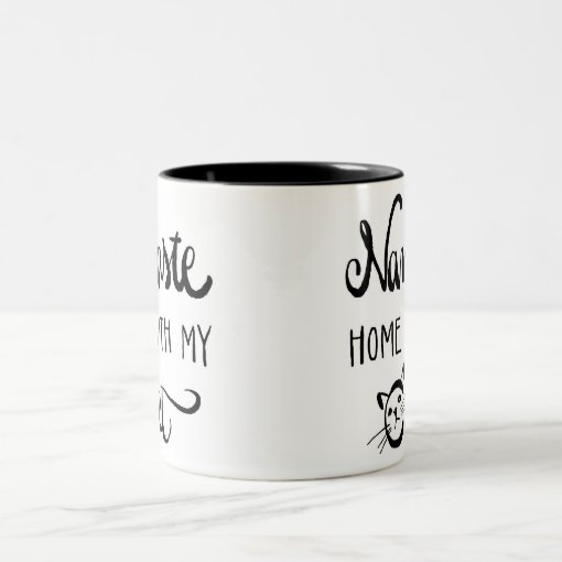 Namaste Home With My Cat Mug Zazzle   Namaste Home With My Cat Mug Rad66dc04b0be4bec82d562bcc87b5837 X7j1p 8byvr 510 