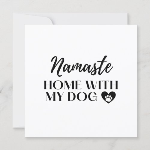 Namaste Home With My Dog light tone Magnet