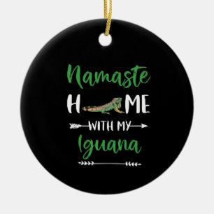 Namaste Home With My Iguana Funny Iguana And Yoga Ceramic Ornament