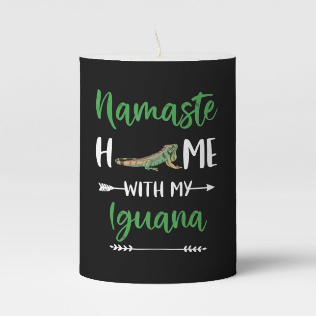 Namaste Home With My Iguana Funny Iguana And Yoga Pillar Candle (Front)