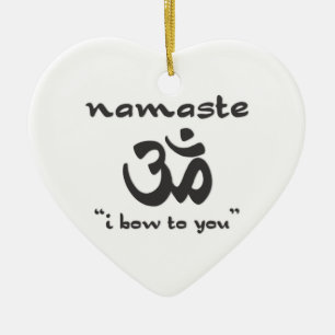 Namaste - I Bow To You Ceramic Ornament