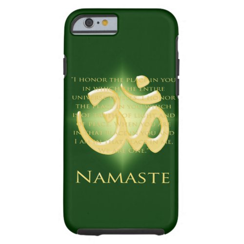 Namaste _ I bow to you in green Tough iPhone 6 Case