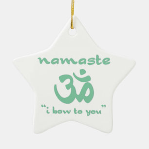 Namaste - I bow to you (in green) Ceramic Ornament