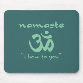 Namaste - I bow to you (in green) Mouse Pad