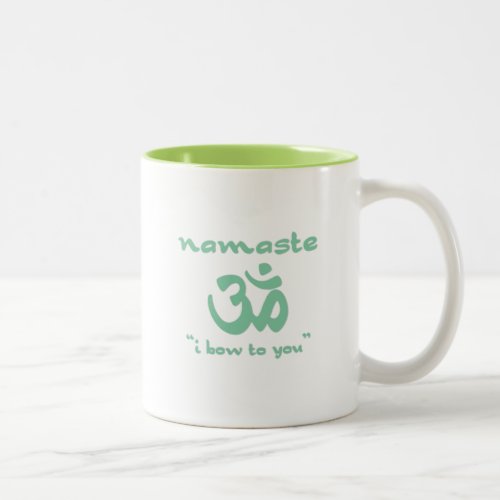 Namaste _ I bow to you in green Two_Tone Coffee Mug