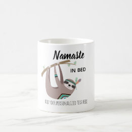 NAMASTE IN BED Funny SLOTH Yoga MUG Personalized