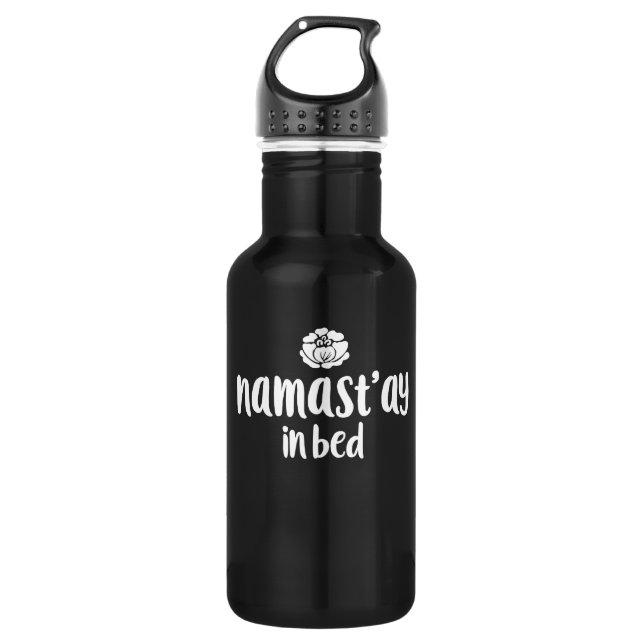 namaste in bed namast'ay in bed water bottle (Front)