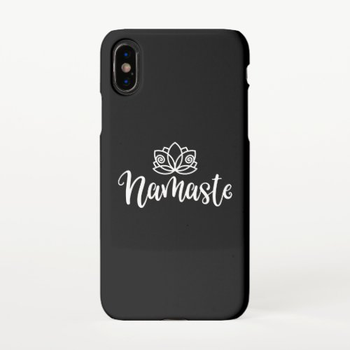 Namaste Lotus  Design For Yoga Lovers iPhone X Case