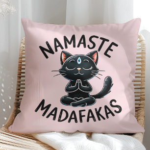 "Namaste Madafakas" Funny Cat Lovers Throw Pillow