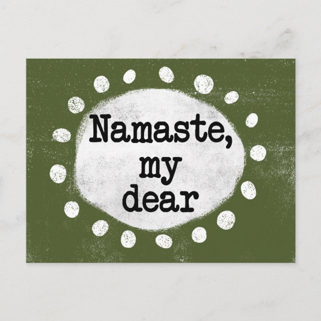 Namaste My Dear - Green Postcard (Front)