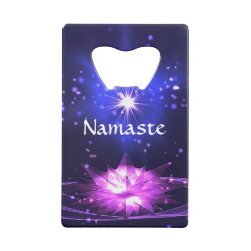 Namaste Quote Purple Crystal Lotus  Star Credit Card Bottle Opener