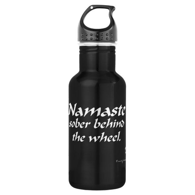 Namaste Sober Driving 18 oz. Stainless Steel Water Bottle (Front)