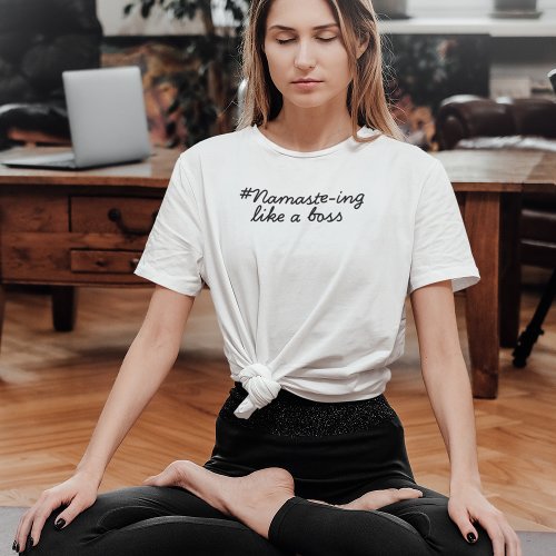 Namaste Spiritual Meditation Yoga Quote Funny T_Shirt