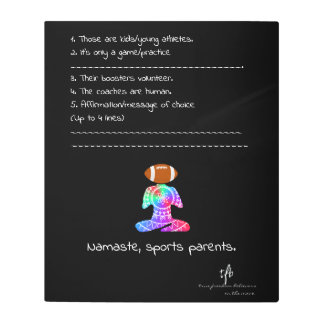 Namaste, Sports Parents Sea Siren Football Metal Print