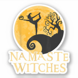 Namaste Witches Shirt - Halloween Yoga T-shirt Sticker