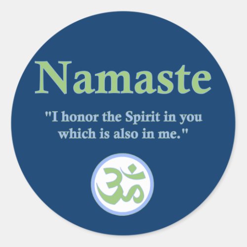 Namaste _ with quote and Om symbol Classic Round Sticker