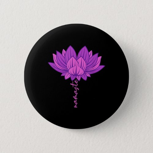 Namaste Yoga Meditation Zen Lotus Flower Button