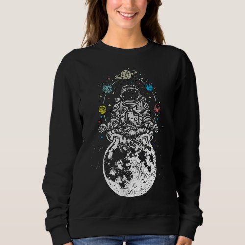 Namaste Yoga Space Travel Cosmonaut Astronomy Gift Sweatshirt