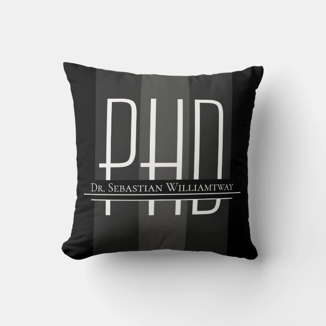 Name Black Gray Graduation PhD Throw Pillow (Front)
