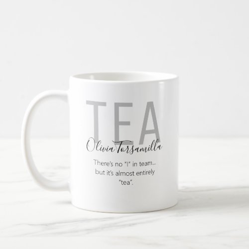 Name Black Gray Pun Tea Coffee Mug