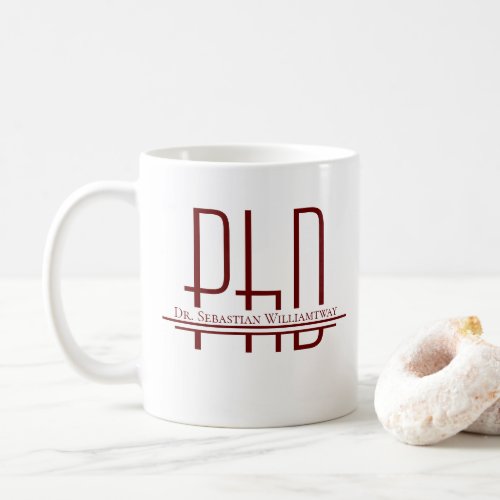 Name Burgundy PhD Graduation Coffee Mug