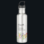 Name Definition with Delicate Wildflower Border Stainless Steel Water Bottle<br><div class="desc">Wildflower mug with custom name definition. The personalization template is ready for you to add your name and your chosen definition, listing 3 personal attributes, characteristics or skills which could be true, funny, good or bad. The design features delicate watercolor meadow wild flowers in pink orange purple blue and yellow....</div>