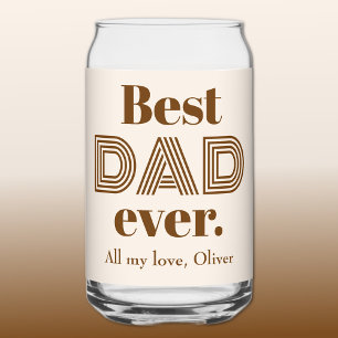 Name, Fathers Day Best DAD Ever 16oz Can Glass