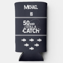 [Name] is 50 and Still a Catch Funny Birthday Gift
