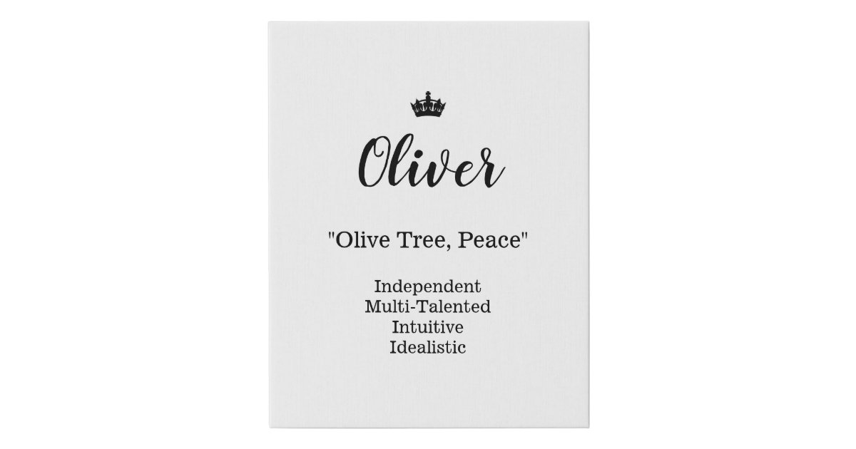 Oliver's meaning -- olive tree -- symbolizes peace and