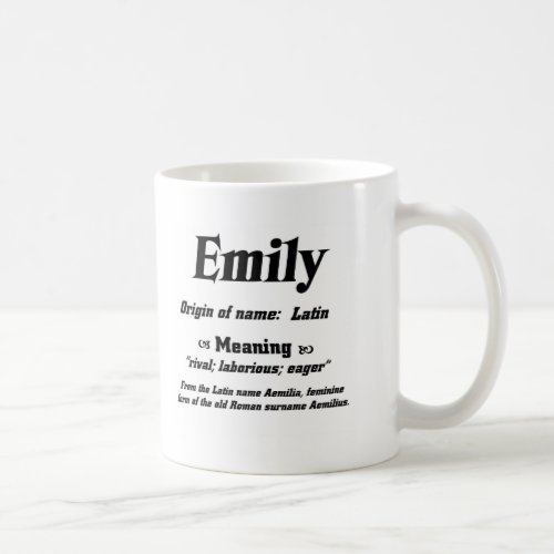 Name Meaning Emily Coffee Mug