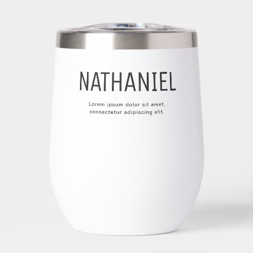 Name Modern Bold White Thermal Wine Tumbler