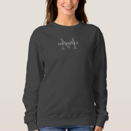 Name Monogram Clothing Apparel Women&#39;s Dark Grey Sweatshirt