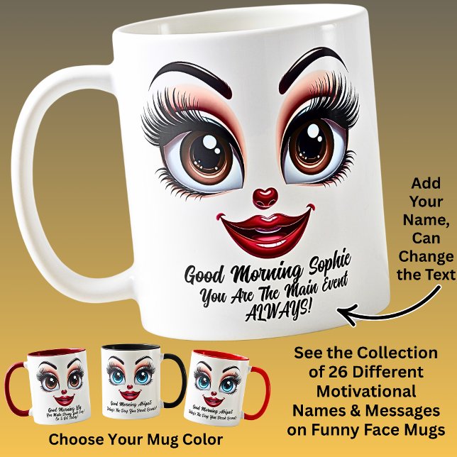 Name Motivation Sophie Fabulous Eyes Funny Face Coffee Mug (Creator Uploaded)