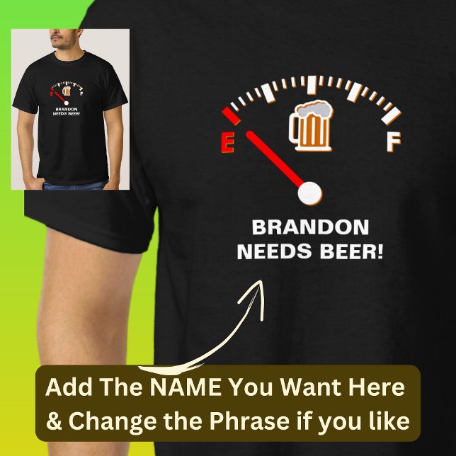 Name Needs Beer Empty Gauge on Black T-Shirt (Creator Uploaded)