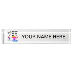 Name Plate - Color You Funny