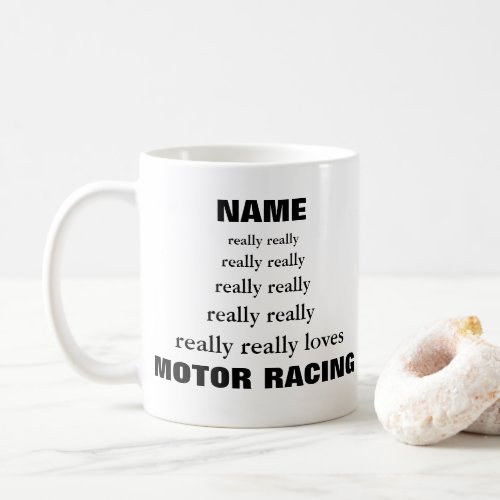 Name really really loves Subject Motor Racing Coffee Mug