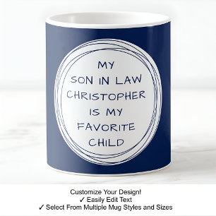 Name, Son In Law, Christmas, Birthday, Navy C41 Coffee Mug
