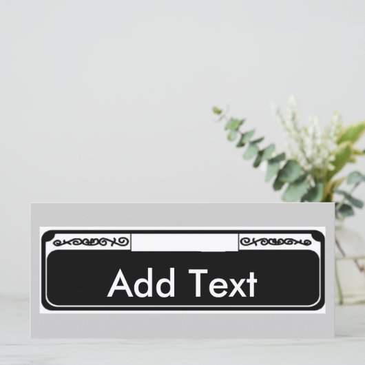 Name Street Sign , Add Text (Standing Front)