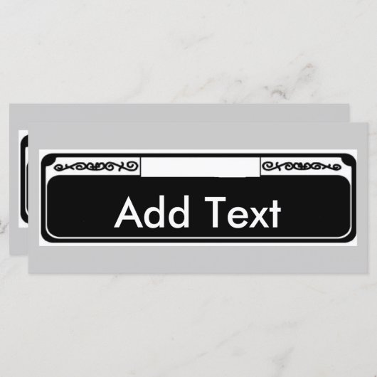 Name Street Sign , Add Text (Front/Back)