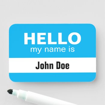 Name Tag Hello My Name Is - Blue by templatesstore at Zazzle