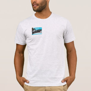 Name tag T-Shirt HELLO my name is BRAAAP!