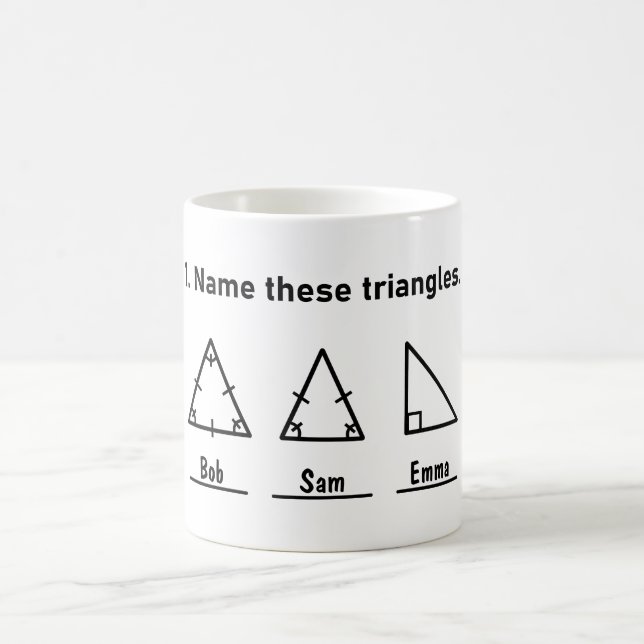 Name These Triangles, Funny Math Saying, Customer  Coffee Mug (Center)