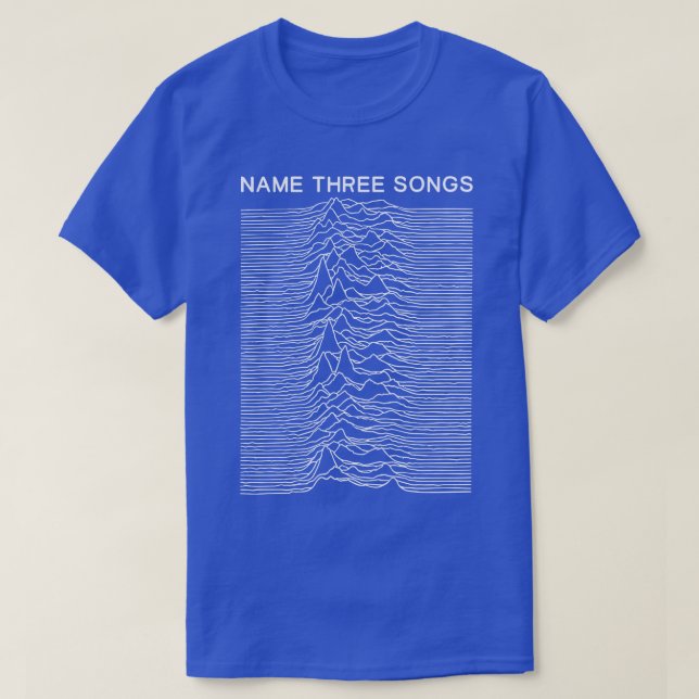 Name Three Songs Post punk Meme Mashup T-Shirt (Design Front)