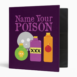 Name Your Poison Binder